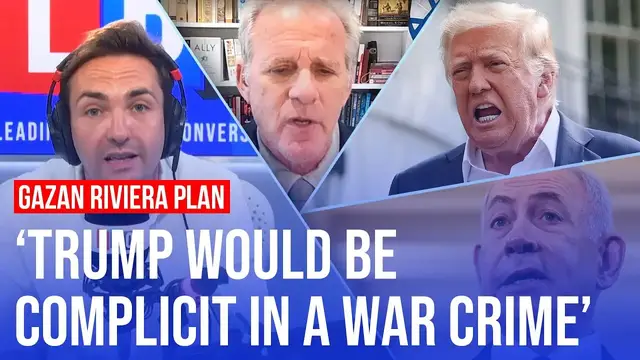 'Video thumbnail for Trump and Netanyahu’s ‘real plans for Gaza' | LBC'
