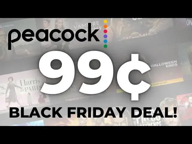 'Video thumbnail for PEACOCK BLACK FRIDAY DEAL: 99 Cents a Month for 12 Months! (NOVEMBER 2022)'