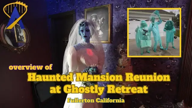 'Video thumbnail for Overview of WELCOME FOOLISH MORTALS: A Haunted Mansion Reunion at the Ghostly Retreat'