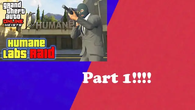 'Video thumbnail for GTAV HUMANE LABS HEIST#1'