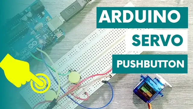 'Video thumbnail for How to Control Servo Motors with Pushbuttons and Arduino | Easy Step-by-Step Guide'