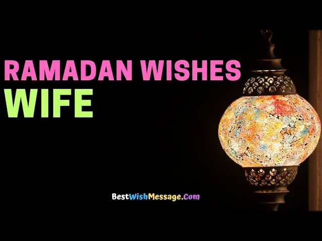 'Video thumbnail for Heartfelt Ramadan Kareem Wishes to Beloved Wife | Ramadan Mubarak Greetings'