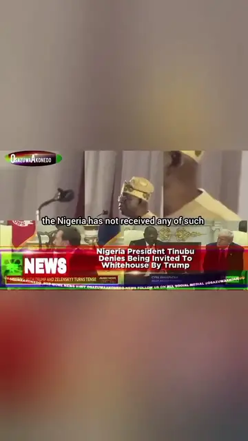 'Video thumbnail for Nigeria President Tinubu Denies Being Invited To Whitehouse By Trump            '