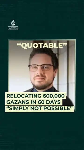 'Video thumbnail for Relocating 600,000 Gazans in 60 day “simply not possible”'