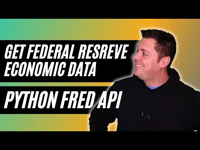 'Video thumbnail for Get Economic Data Using the FRED API'