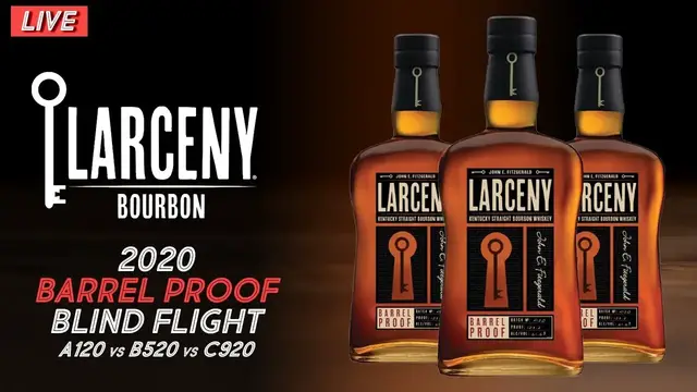 'Video thumbnail for Larceny Barrel Proof Flight - A120 vs B520 vs C920 - Best 2020 Batch?'