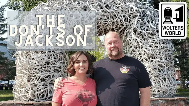 'Video thumbnail for Jackson Hole - What NOT to Do in Jackson, Wyoming'