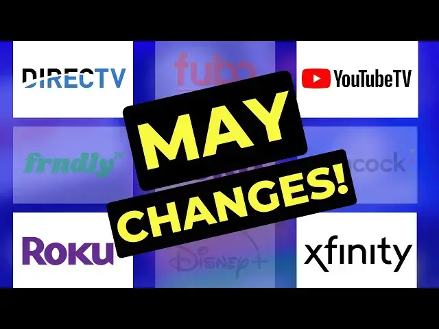 'Video thumbnail for Big Streaming TV Changes for May 2025!'
