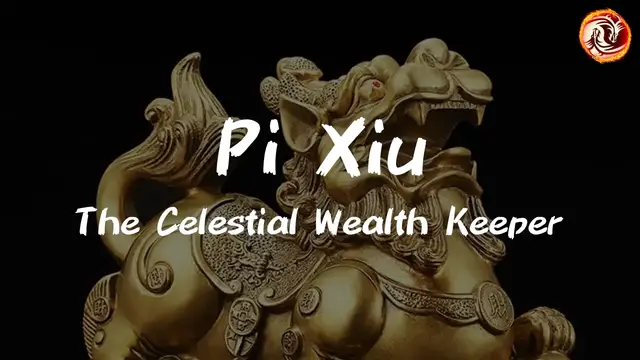 'Video thumbnail for Pi Xiu: The Celestial Guardian of Wealth and Protection'
