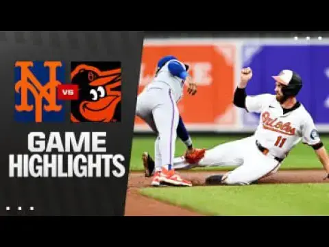 'Video thumbnail for New York Mets at Baltimore Orioles Full-Game Highlights! | 07/08/2025'
