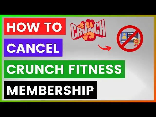 'Video thumbnail for How To Cancel Crunch Fitness Membership? [in 2025]'