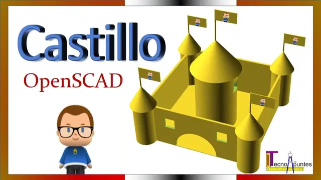 'Video thumbnail for 🛕Castillo 🏰en OPENSCAD - Tutorial básico - PARTE 1🌟'