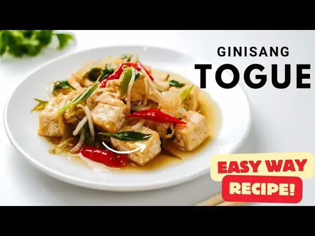 'Video thumbnail for RECIPE : Ginisang Togue with Tokwa (Easy Way)'