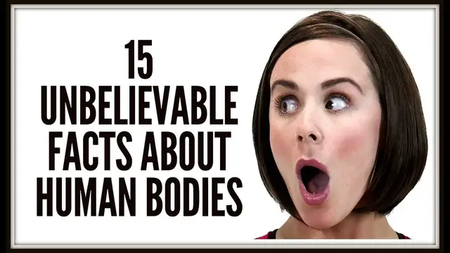 'Video thumbnail for 15 Interesting Facts About Our Human Body'