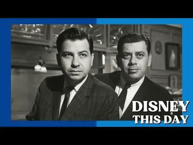 'Video thumbnail for Sherman Brothers | DISNEY THIS DAY | June 9, 2005'