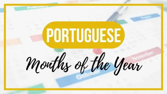'Video thumbnail for Spell and Pronounce Months of the Year in Portuguese'