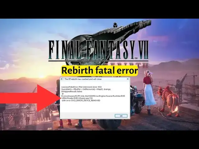 'Video thumbnail for How to fix ff7 rebirth fatal error'