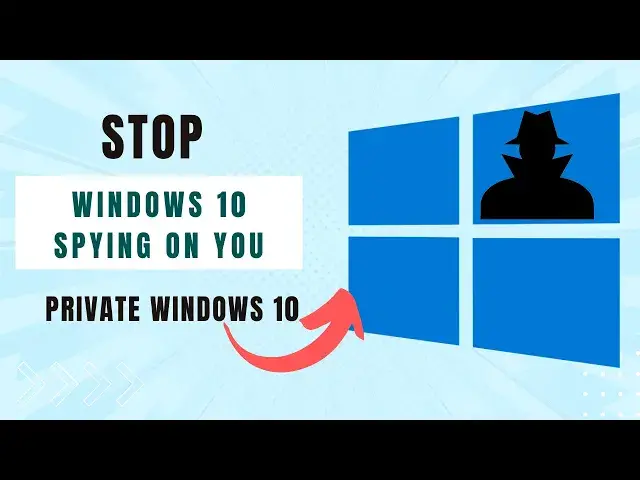 'Video thumbnail for Stop Windows 10 Spying On You - Make Windows 10 Private & Secure'