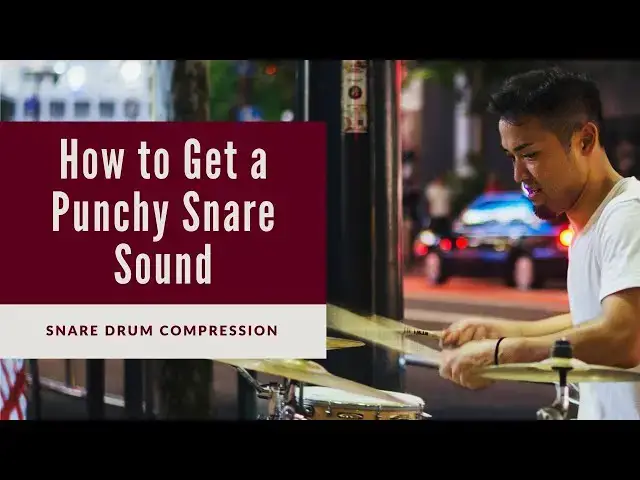 'Video thumbnail for How To Compress Snare Top and Bottom'