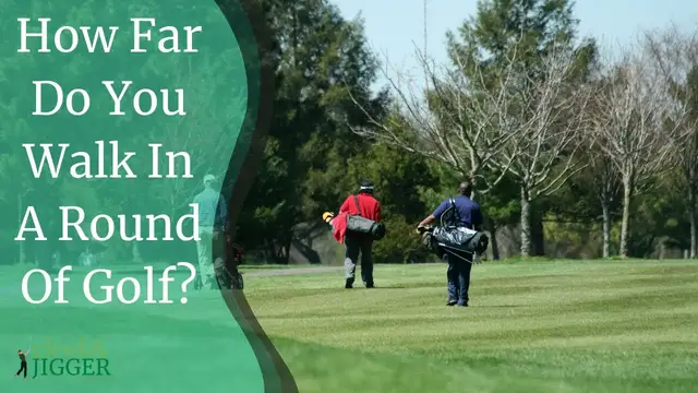 'Video thumbnail for How Far Do You Walk In A Round Of Golf?'