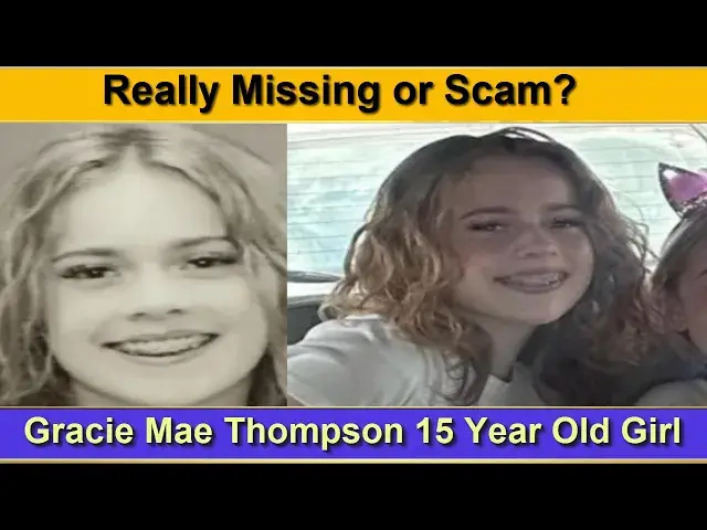 'Video thumbnail for Gracie Mae Thompson 15 Year Old Girl - Really Missing or Scam?'