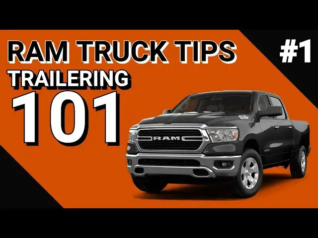 'Video thumbnail for Trailering 101 - Ram Truck Tips'