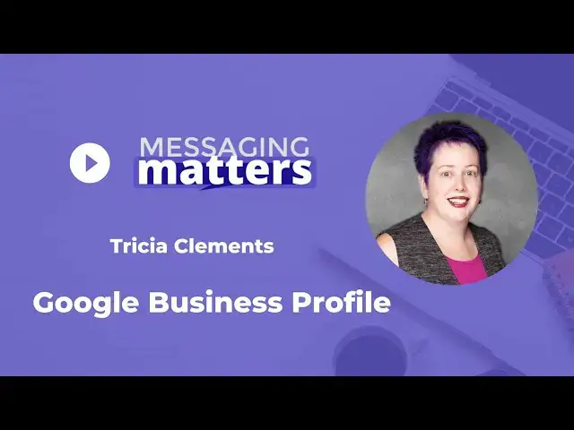 'Video thumbnail for Google Business Profile with Tricia Clements'