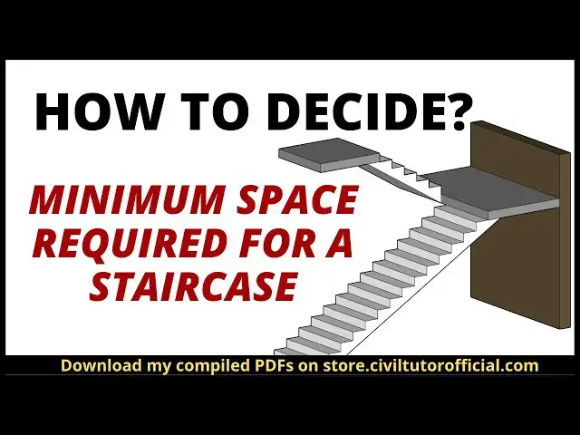 'Video thumbnail for Minimum space required for a staircase | Staircase design | Civil Tutor @CivilTutorHindi'