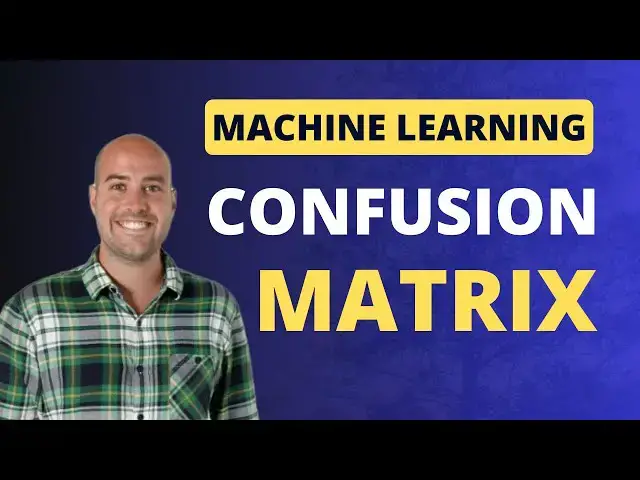 'Video thumbnail for CONFUSION MATRIX in Python (with Scikit-Learn)'