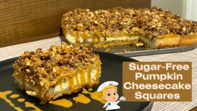 'Video thumbnail for Sugar Free Pumpkin Cheesecake Squares   SD 480p'