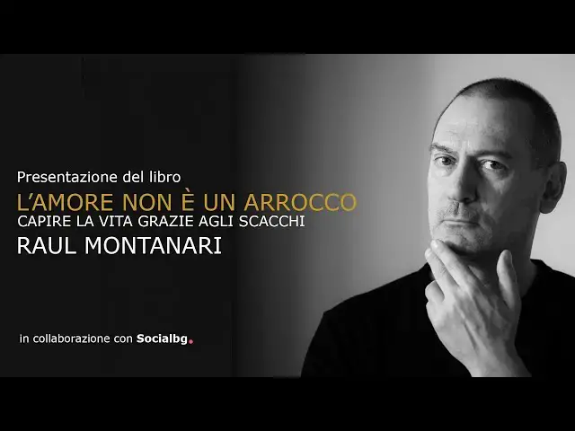 'Video thumbnail for Raul Montanari a Bergamo presenta il suo ultimo libro "L'amore non è un arrocco"'