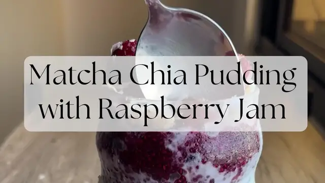 'Video thumbnail for Matcha Chia Pudding with Raspberry Jam'
