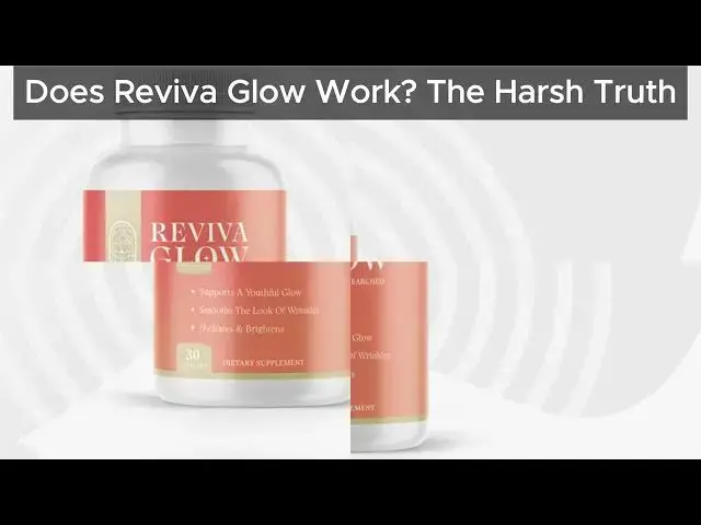 'Video thumbnail for RevivaGlow Review, Reviva Glow Scam Or Genuine Capsules For Healthy-Looking Skin?'