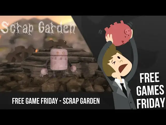 'Video thumbnail for Free Game Friday - Scrap Garden'