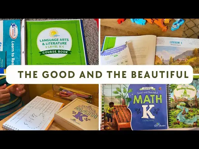 'Video thumbnail for The Good and The Beautiful Kindergarten Homeschool Curriculum Review: All Subjects & What to Expect!'