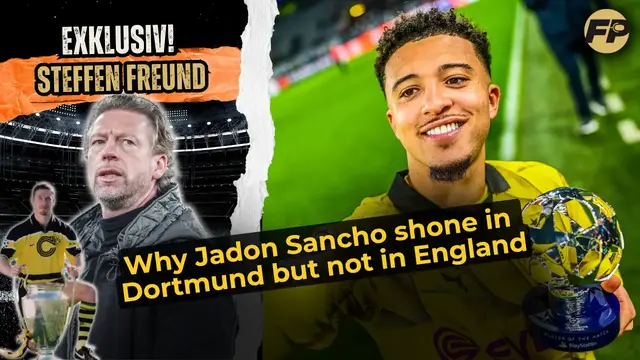 'Video thumbnail for Steffen Freund: Why it worked for Jadon Sancho at Borussia Dortmund and not with Man Utd'