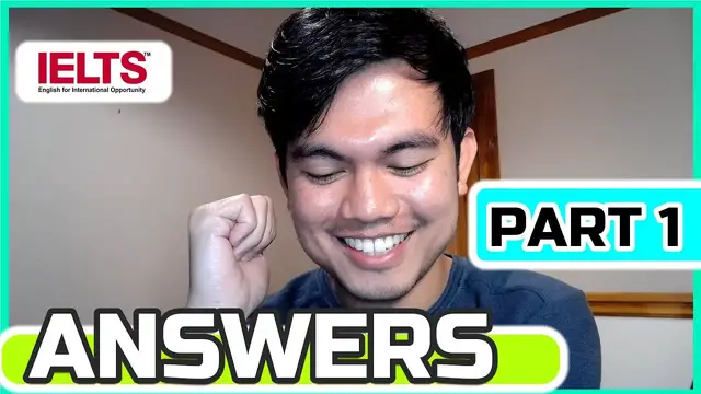 'Video thumbnail for PART 1 ANSWERS | IELTS SPEAKING PART 1 RECENT TOPIC QUESTIONS AND ANSWERS'