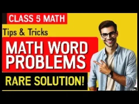 'Video thumbnail for Master Math Word Problems for Class 5! 🧠📚 Tips & Tricks You NEED to Know!'