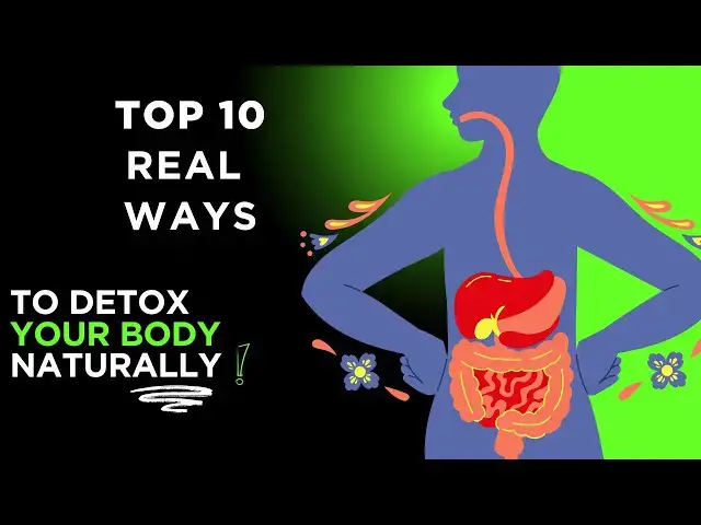 'Video thumbnail for Top 10 Real Ways to Detox Your Body Naturally (No Juices, No Fads, No Pills!)'