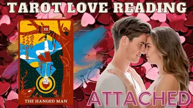 'Video thumbnail for 馃幋Pick A Card馃幋 "The Hanged Man" Love Relationship Reading For Attached'