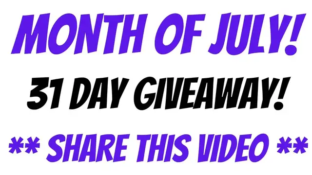 'Video thumbnail for Month Of July | 31 Day Giveaway | **Share This Video** | #giveaway #free'