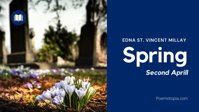 'Video thumbnail for Spring Poem by Edna St. Vincent Millay'