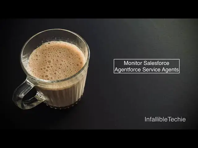 'Video thumbnail for Monitor Salesforce Agentforce Service Agents'