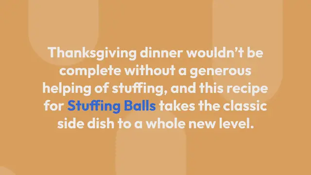 'Video thumbnail for Delicious Stuffing Balls'