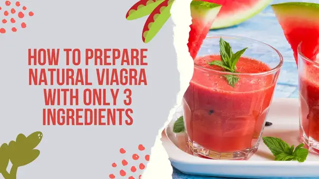 'Video thumbnail for How To Prepare Natural Viagra With Only 3 Ingredients'