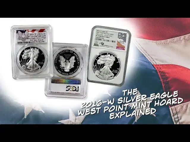 'Video thumbnail for The 2016-W West Point Mint Hoard American Silver Eagle Explained'