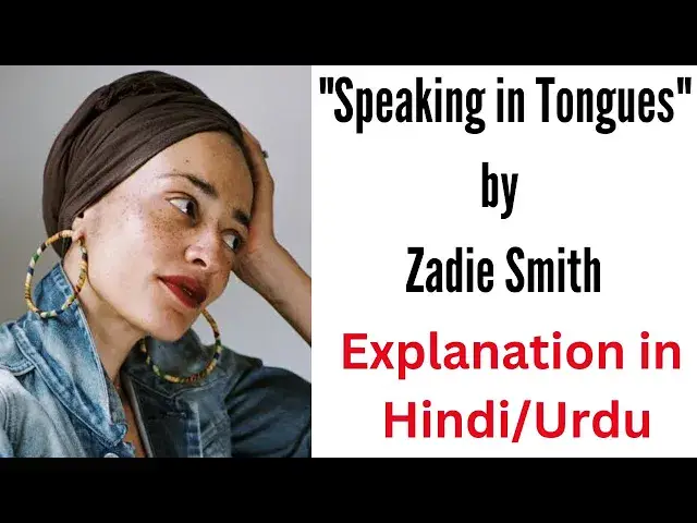 'Video thumbnail for "Speaking in Tongues" by Zadie Smith'