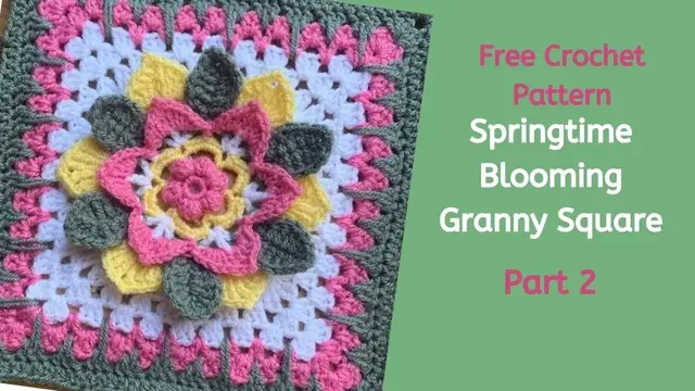 'Video thumbnail for Crochet Flower 3D Granny Square Pattern - Part 2'