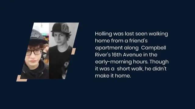 'Video thumbnail for The Disappearance of Jordan Holling missing from Campbell River, BC since 2017'