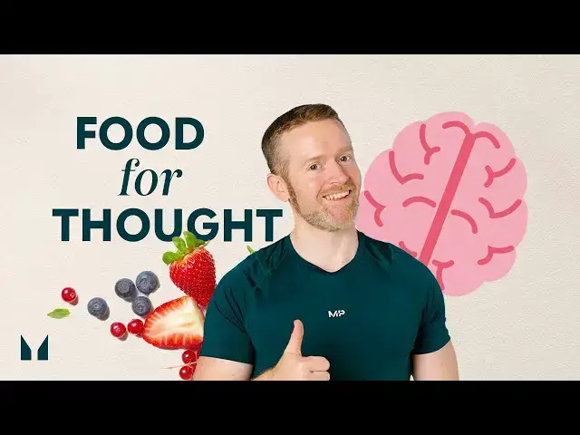 'Video thumbnail for Brain Foods To Boost Your Memory | Nutritionist Explains | Myprotein'